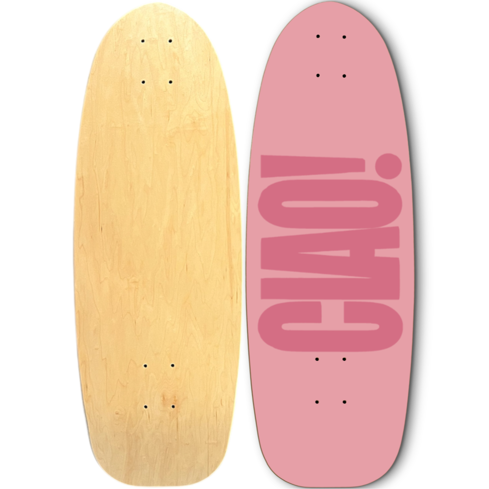CIAO + SKATEBOARD